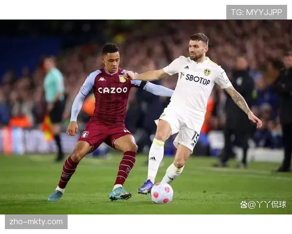 利兹联客场对阵维拉 保级压力下客场拿分策略分析